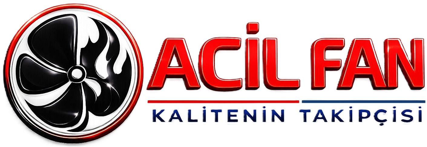 ACİL FAN